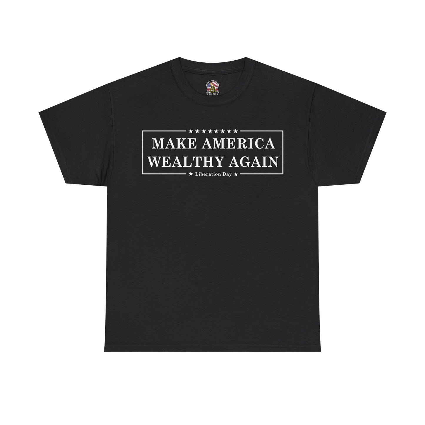 Make America Wealthy Again Tee