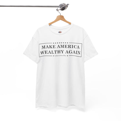 Make America Wealthy Again Tee
