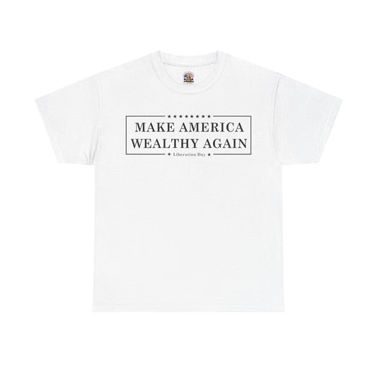 Make America Wealthy Again Tee