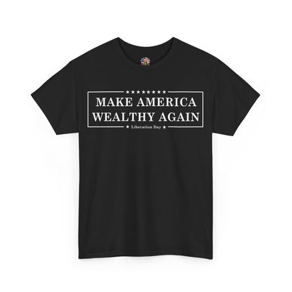 Make America Wealthy Again Tee